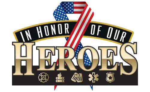 An image that honors our heroes, featuring an American flag and the words 'In Honor of Our Heroes' against a black background, along with various symbols representing emergency services and military.